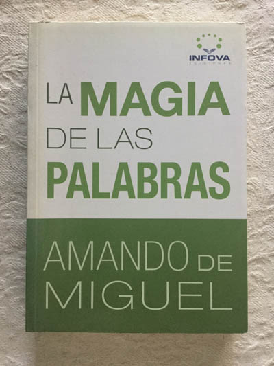 La magia de las palabras