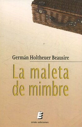 LA MALETA DE MIMBRE.