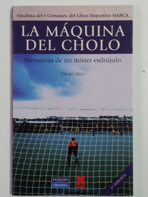 La Máquina del Cholo