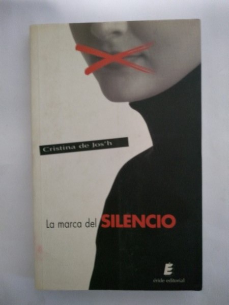 La marca del silencio