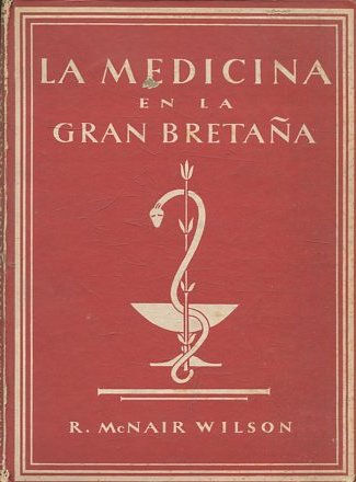 LA MEDICINA EN LA GRAN BRETAÑA.