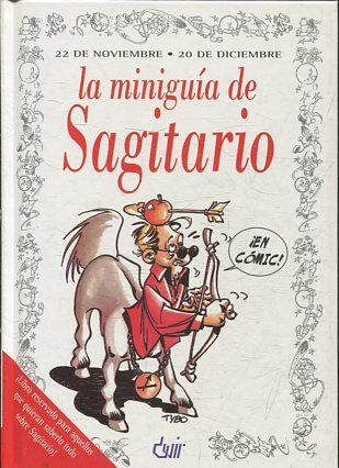 LA MINIGUIA DE SAGITARIO.