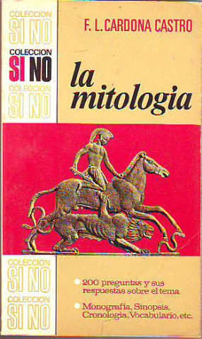 LA MITOLOGIA.