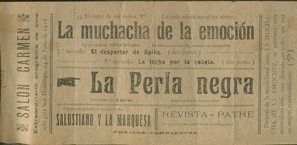 LA MUCHACHA DE LA EMOCION. 7º EPISODIO: EL DESPERTAR DE SPIKE, 8º EPISODIO: LA LUCHA POR LA CASETA/ LA PERLA NEGRA/ SALUSTIANO Y LA MARQUESA / REVISTA PATHE.