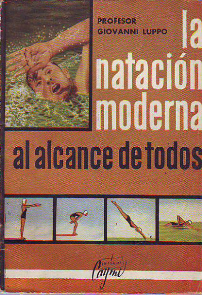 LA NATACION MODERNA AL ALCANCE DE TODOS.