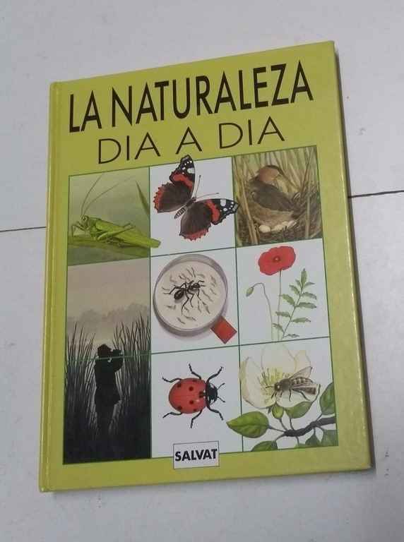 La naturaleza día a día