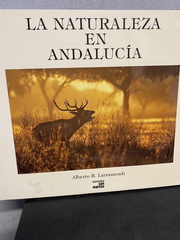 LA NATURALEZA EN ANDALUCIA.