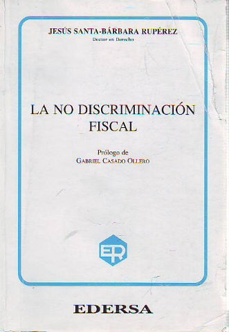 LA NO DISCRIMINACION FISCAL.