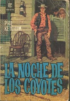 LA NOCHE DE LOS COYOTES.