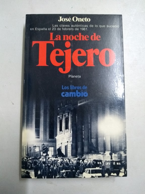 La noche de Tejero