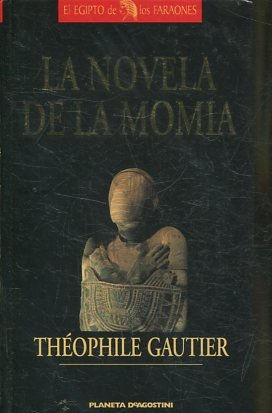 LA NOVELA DE LA MOMIA.