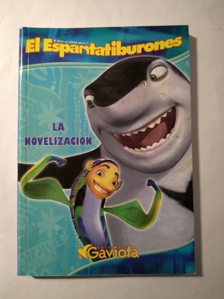 La novelizacion. El espantatiburones