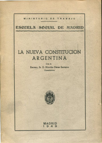 LA NUEVA CONSTITUCION ARGENTINA.