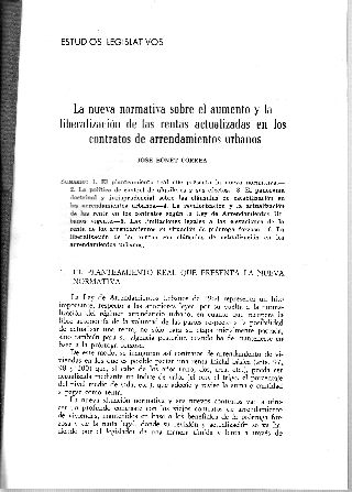 LA NUEVA NORMATIVA SOBRE EL AUMENTO Y LA LIBERALIZACION DE LAS RENTAS ACTUALIZADAS EN LOS CONTRATOS DE ARRENDAMIENTOS URBANOS.