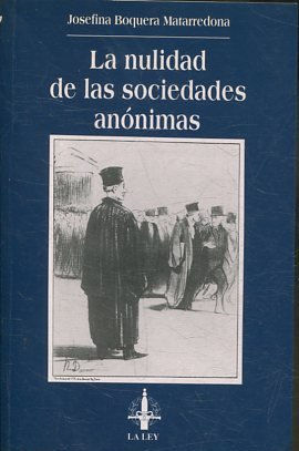 LA NULIDAD DE LAS SOCIEDADES ANONIMAS.