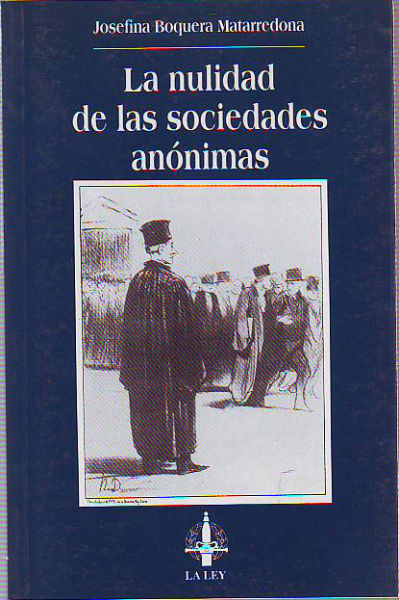 LA NULIDAD DE LAS SOCIEDADES ANONIMAS.