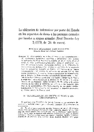 LA OBLIGACION DE INDEMNIZAR POR PARTE DEL ESTADO EN LOS SUPUESTOS DE DAÑOS A LAS PERSONAS CAUSADOS POR BANDAS O GRUPOS ARMADOS.