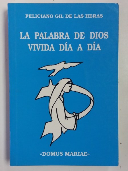 La palabra de dios vivida día a día