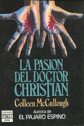 LA PASION DEL DOCTOR CHRISTIAN.