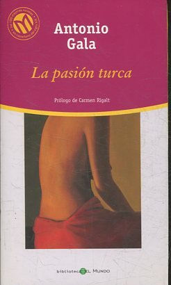 LA PASION TURCA.