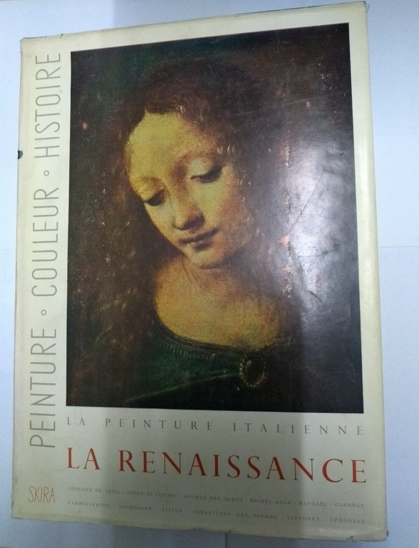 La Peinture Italienne. La Renaissance