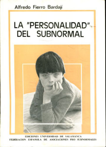 LA PERSONALIDAD DEL SUBNORMAL.