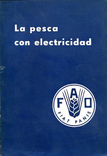 LA PESCA CON ELECTRICIDAD.