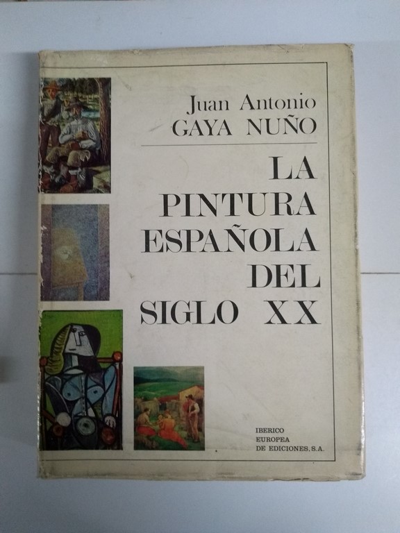 La Pintura Española de Siglo XX