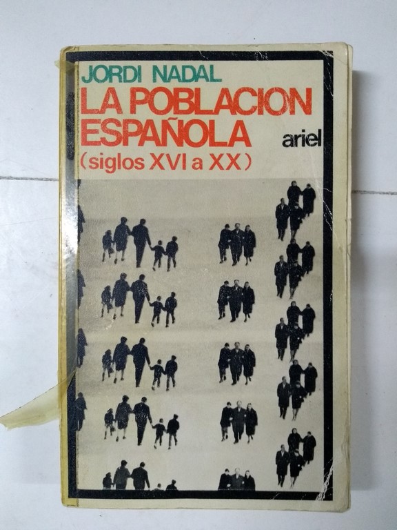 La población española (siglo XVI a XX)