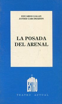 LA POSADA DEL ARENAL.