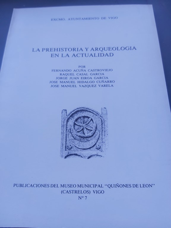 La Prehistoria y la arqueología en la actualidad