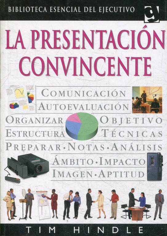 LA PRESENTACION CONVINCENTE.