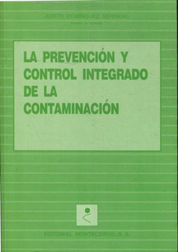 LA PREVENCION Y CONTROL INTEGRADO DE LA CONTAMINACION.