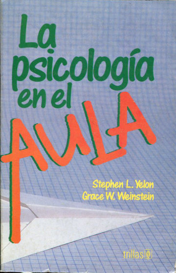 LA PSICOLOGIA EN EL AULA.