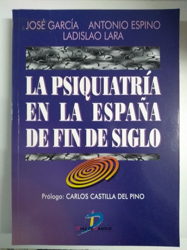 La psiquiatría en la España de fin de siglo