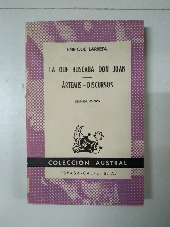 La que buscaba Don Juan. Ártemis – discursos