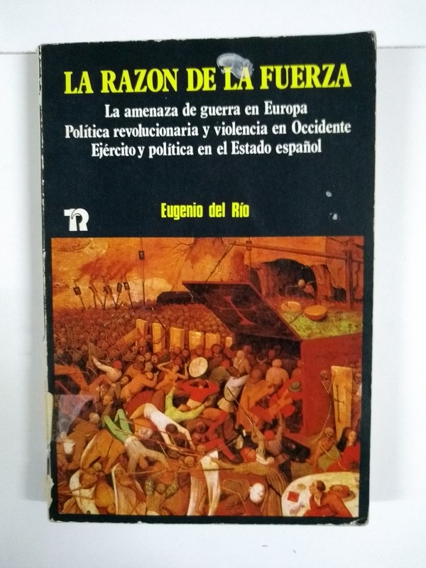 La razón de la fuerza