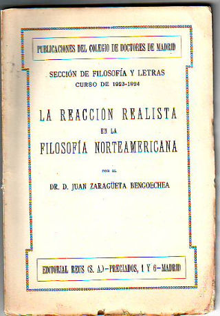 LA REACCIÓN REALISTA EN LA FILOSOFÍA NORTEAMERICANA.