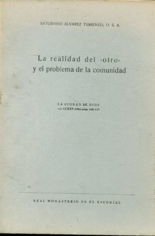 LA REALIDAD DEL  OTRO  Y EL PROBLEMA DE LA COMUNIDAD.