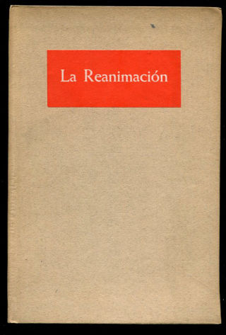 LA REANIMACIÓN. MEDIDAS DE URGENCIA EN CASOS DE TRASTORNOS GRAVES DE LA CIRCULACIÓN Y DE LA RESPIRACIÓN.