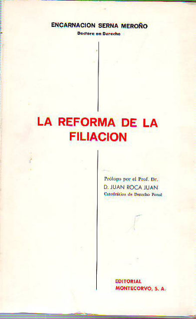 LA REFORMA DE LA FILIACION.