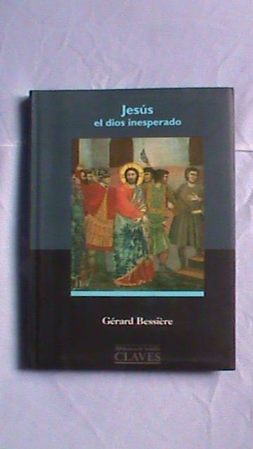 Jesús el dios inesperado