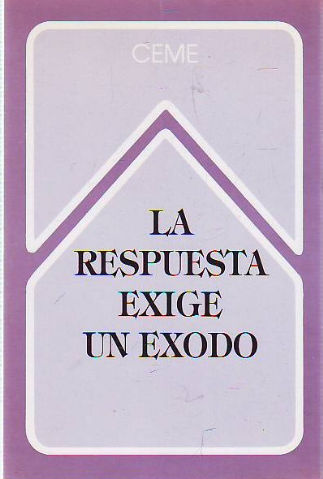 LA RESPUESTA EXIGE UN EXODO. V ENCUENTRO DE LOS CONSEJOS PROVINCIALES HC. DE ESPAÑA.