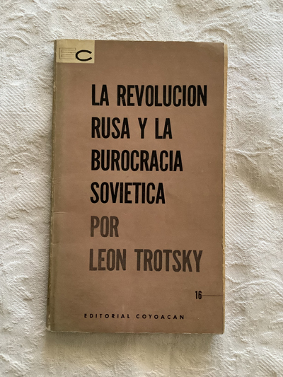 La revolución rusa y la burocracia soviética