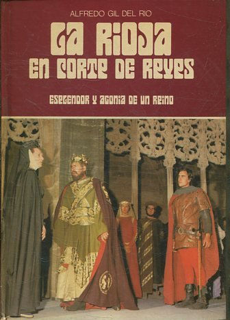 LA RIOJA EN CORTE DE REYES.