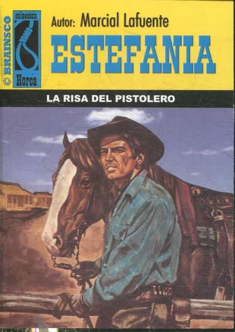 LA RISA DEL PISTOLERO.