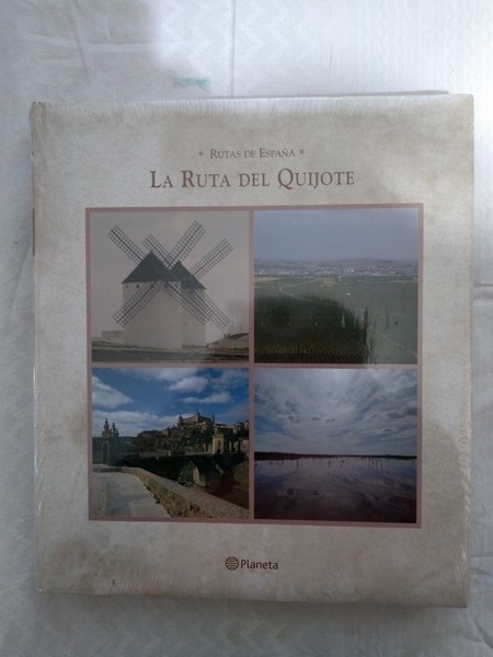 La Ruta del Quijote. IV