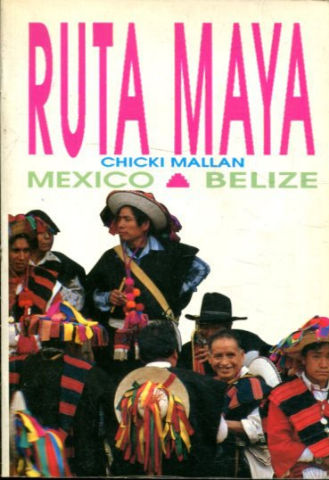 LA RUTA MAYA.