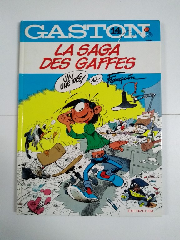 La saga des Gaffes