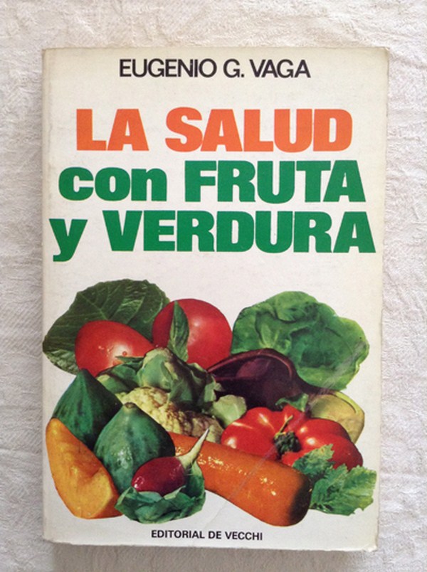 La salud con fruta y verdura